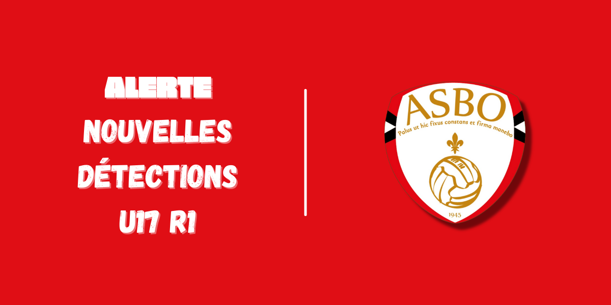#Formation De nouvelles détections pour nos futurs U17 R1